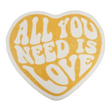 All You Need Is Love